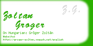 zoltan groger business card